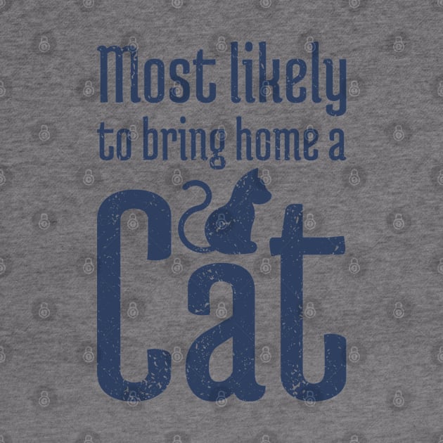 Most Likely to Bring Home a Cat - 10 by NeverDrewBefore